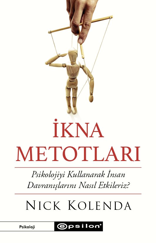 İkna Metotları - Nick Kolenda - Bilişsel Psikoloji (2)