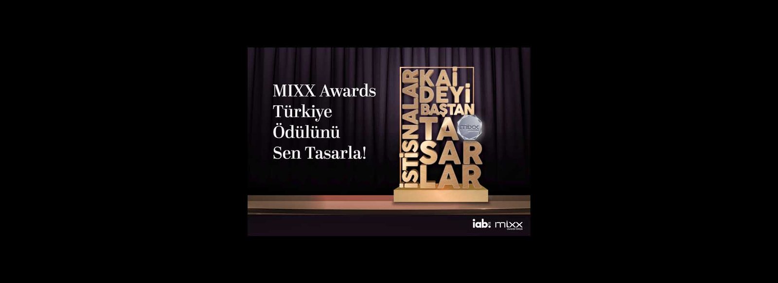 Ödül tasarım yarışması iab, mixx awards tÜrkİye (1)