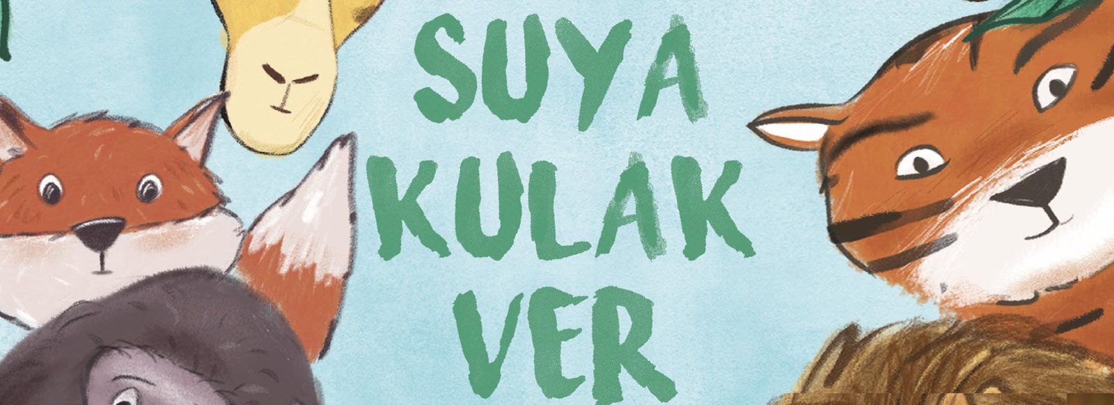 Suya kulak ver tanşıl kılıç elif balta parks