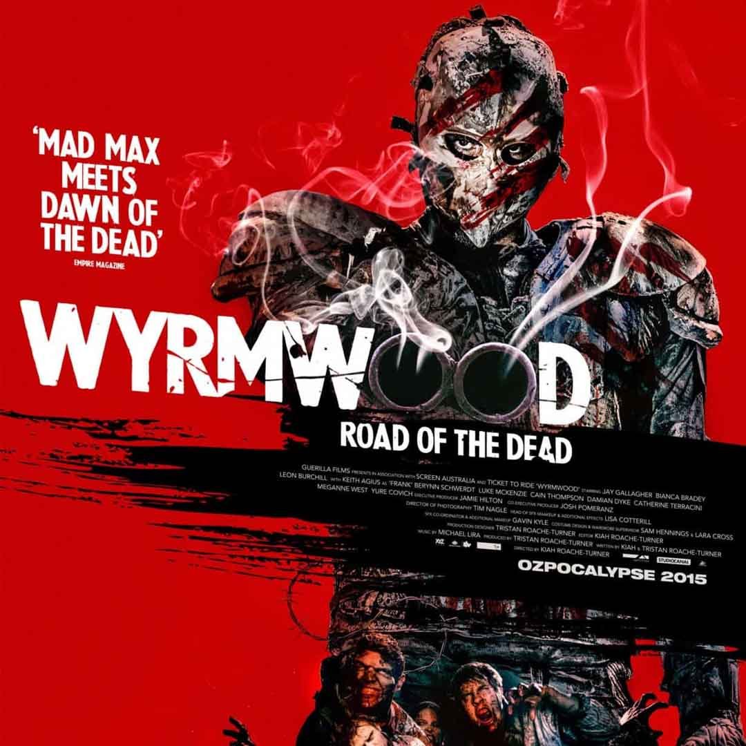 Wyrmwood road of the dead (2014) Ölülerin yolu