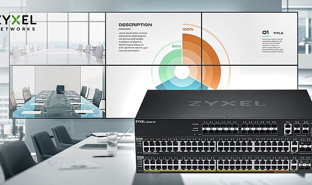 Zyxel in yeni l3 access switchleri organizasyonlarin artan bant genisligi talepleriyle basa cikmalarina yardimci oluyor 6117.jpg
