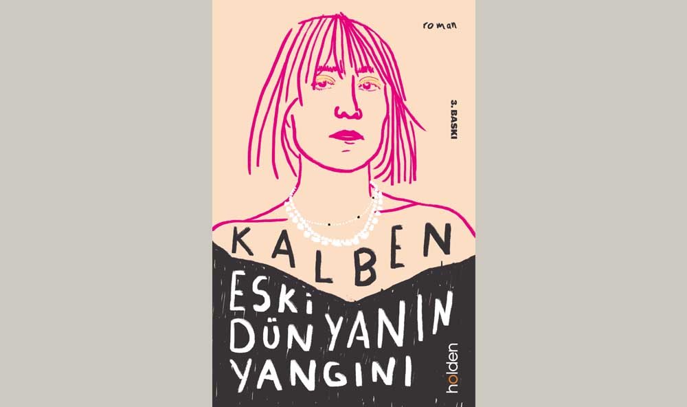 Kalben In Eski Dünyanın Yangını Ile Edebiyat Arenasında Zirveye Çıkıyor! (4)