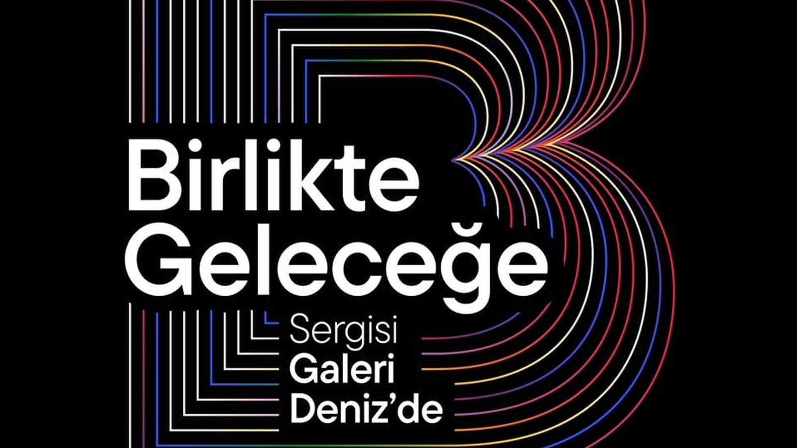 Bazaart’ın Küratörü Deha Çun, “birlikte Geleceğe” Sergileriyle Sanatseverleri Buluşturuyor