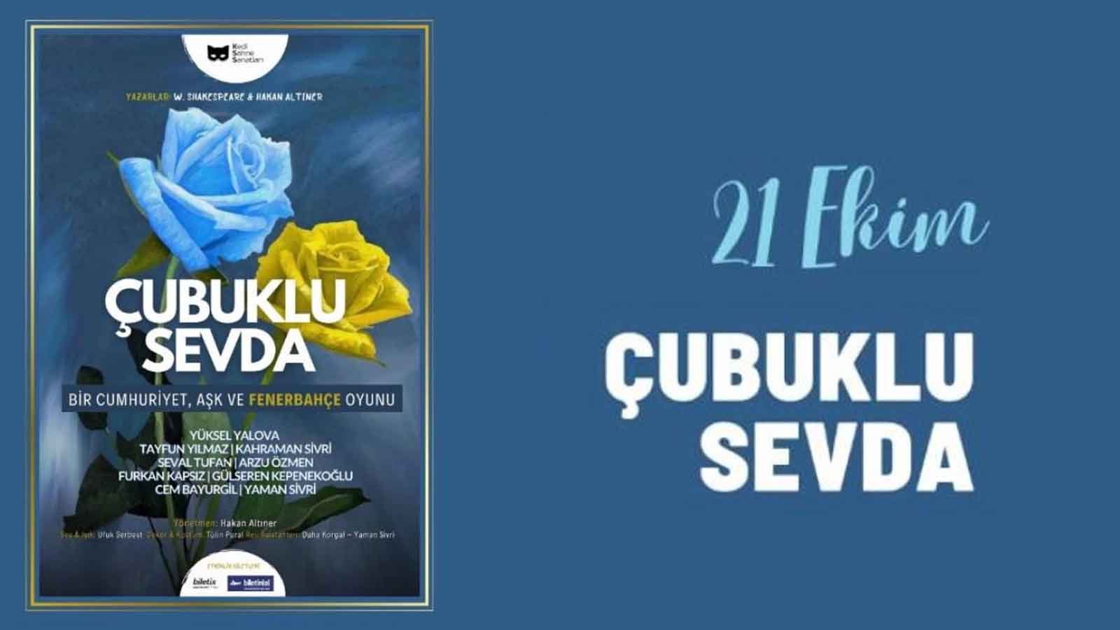 Çubuklu Sevda Oyunu Cumhuriyet, Aşk Ve Fenerbahçe’nin Tarihine Yolculuk