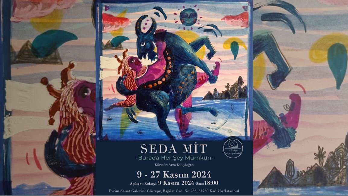 Evrim Sanat Galerisi’nde Seda Mit’in Eserlerine Yoğun İlgi “burada Her Şey Mümkün” Sergisi Açıldı