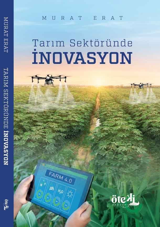 Tarımda geleceğin anahtarı murat erat’tan tarım sektöründe İnovasyon kitabı (2)