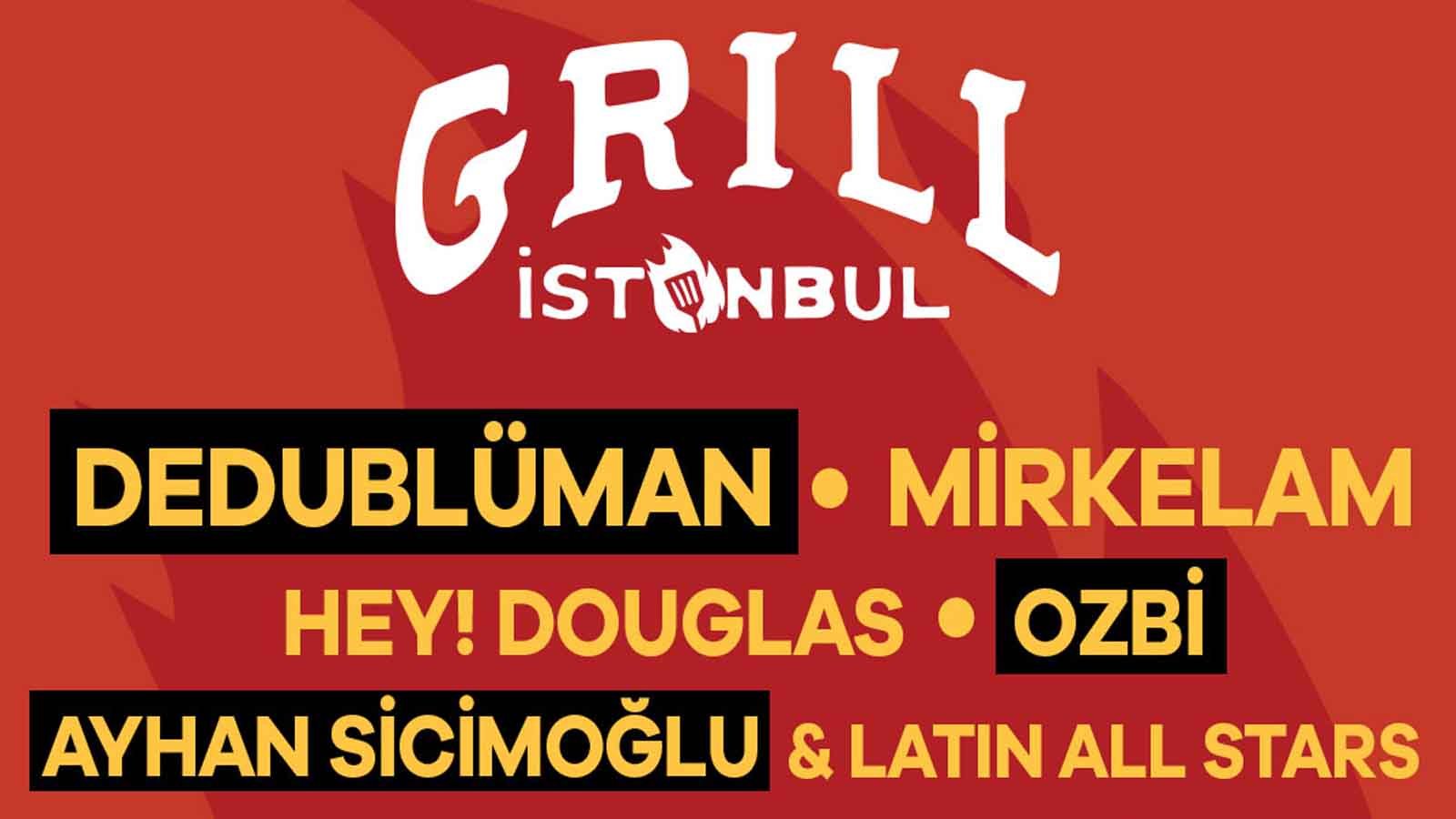 Grill İstanbul İkinci Kez Geliyor Izgara ve Müzik Şöleni 18-19 Ekim'de!
