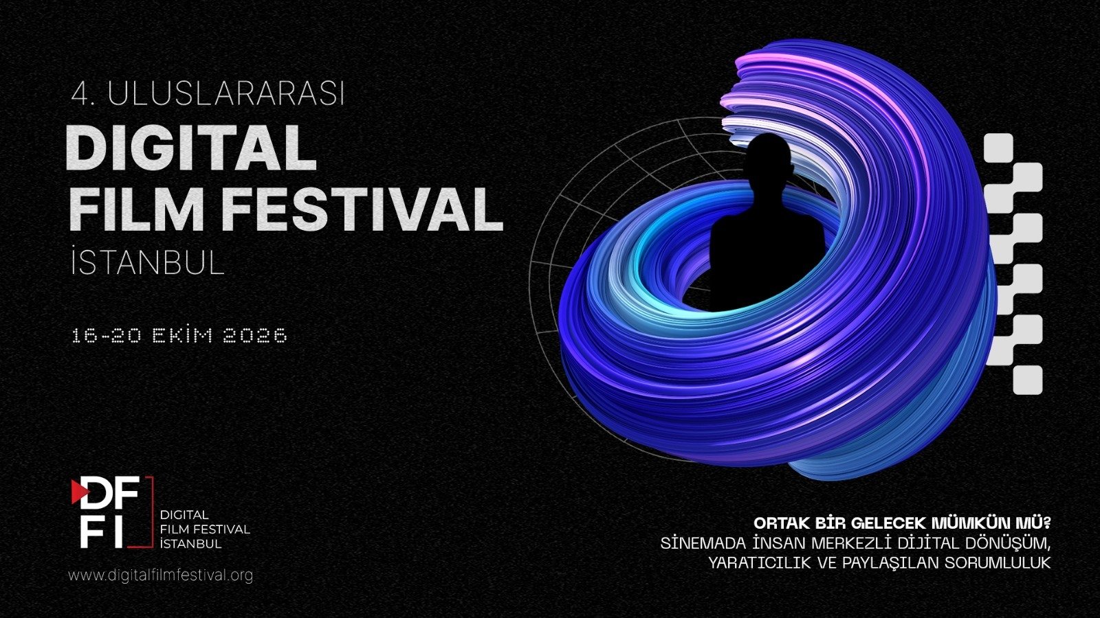 4. Uluslararası Digital Film Festival İstanbul16 Ekim’de Başlıyor (2)